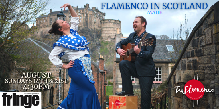 Flamenco in Scotland EdFringe 2022 TuFlamenco
