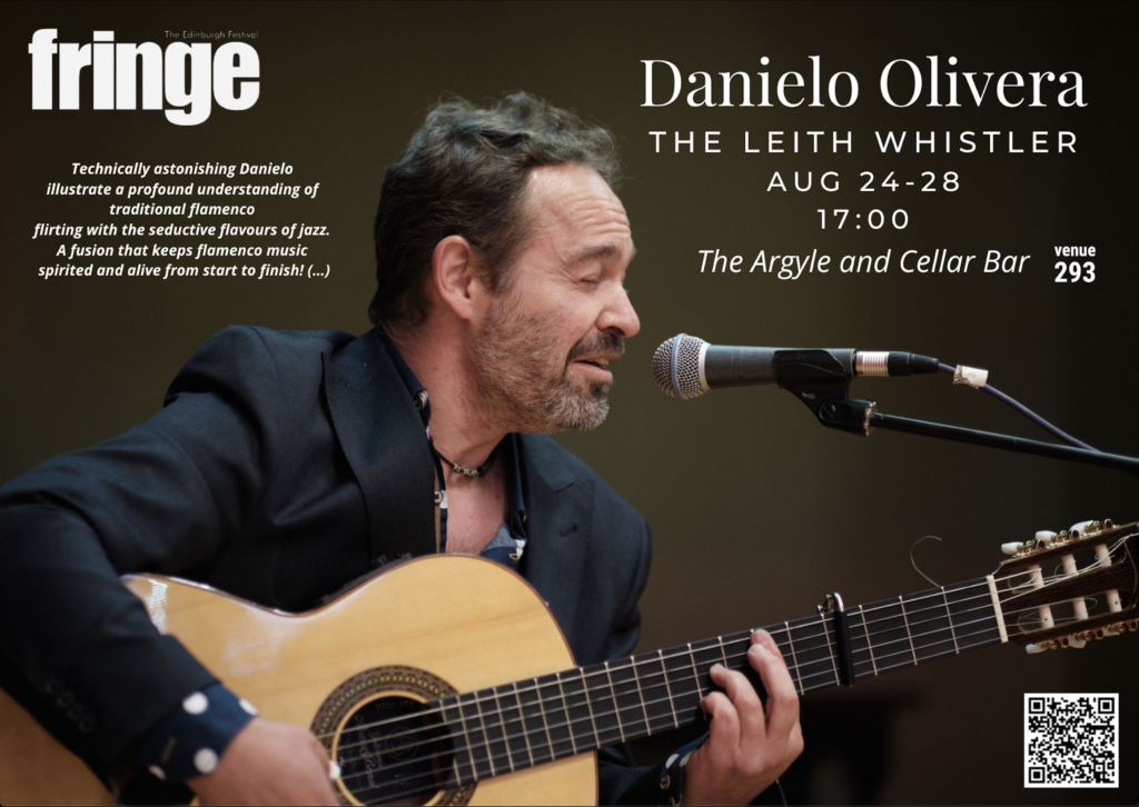 Danielo Olivera The Leith Whistler EdFringe 2022. by TuFlamenco